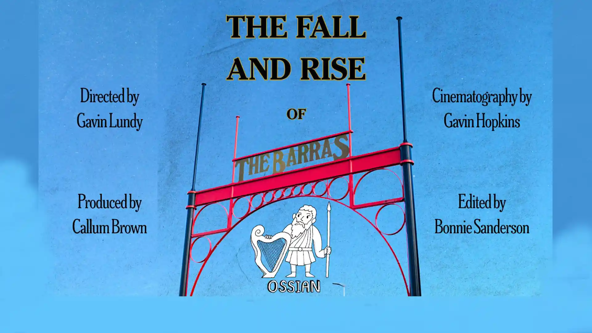 The Fall and Rise of the Barras (2026) | Feature Documentary